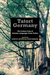 Der Fall Loest’: A Case Study of Crime Stories and the Public Sphere in the GDR